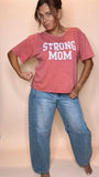Strong Mom - Graphic Tee